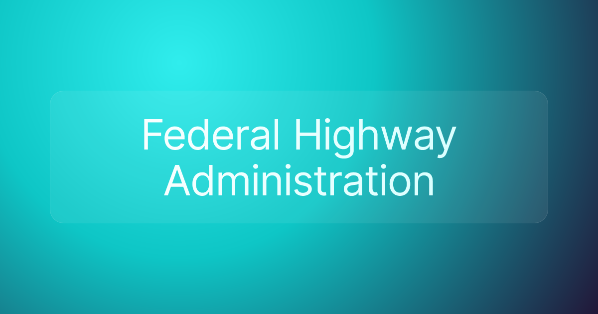 Federal Highway Administration