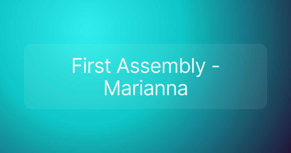 First Assembly - Marianna