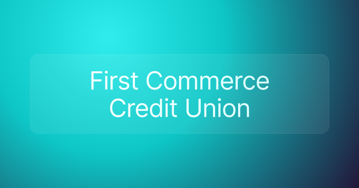 First Commerce Credit Union