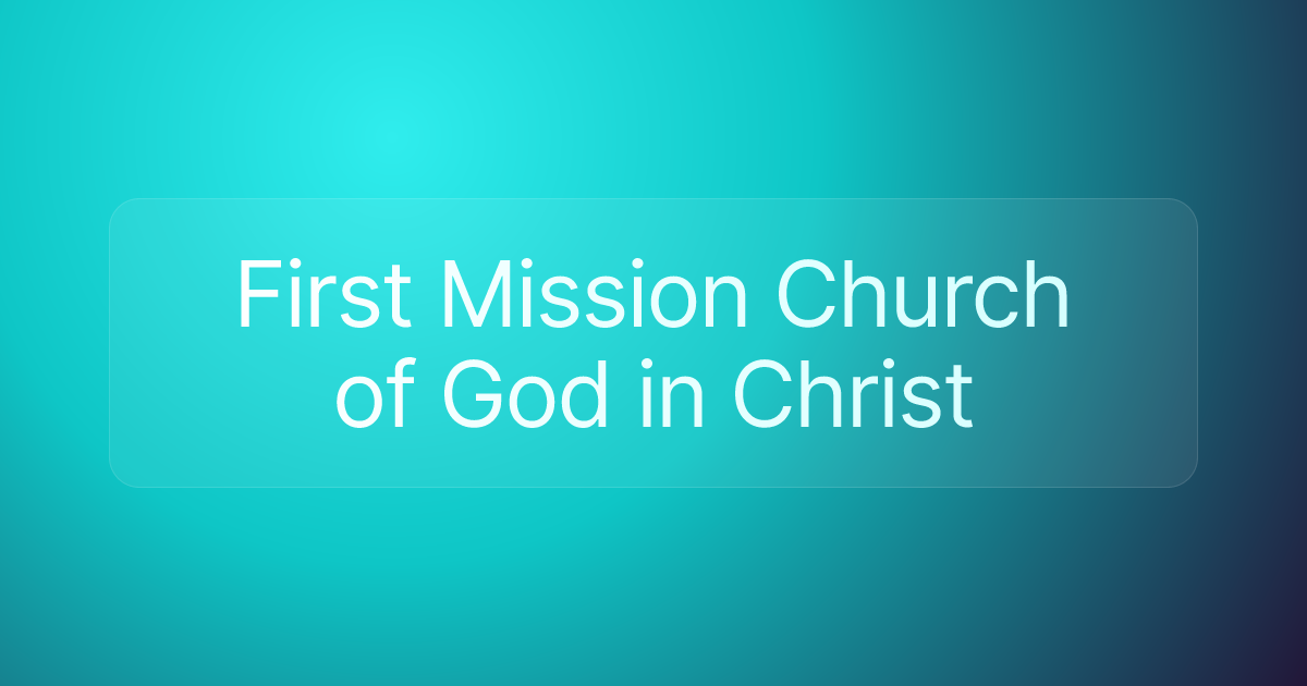 First Mission Church of God in Christ
