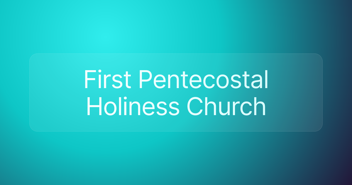 First Pentecostal Holiness Church