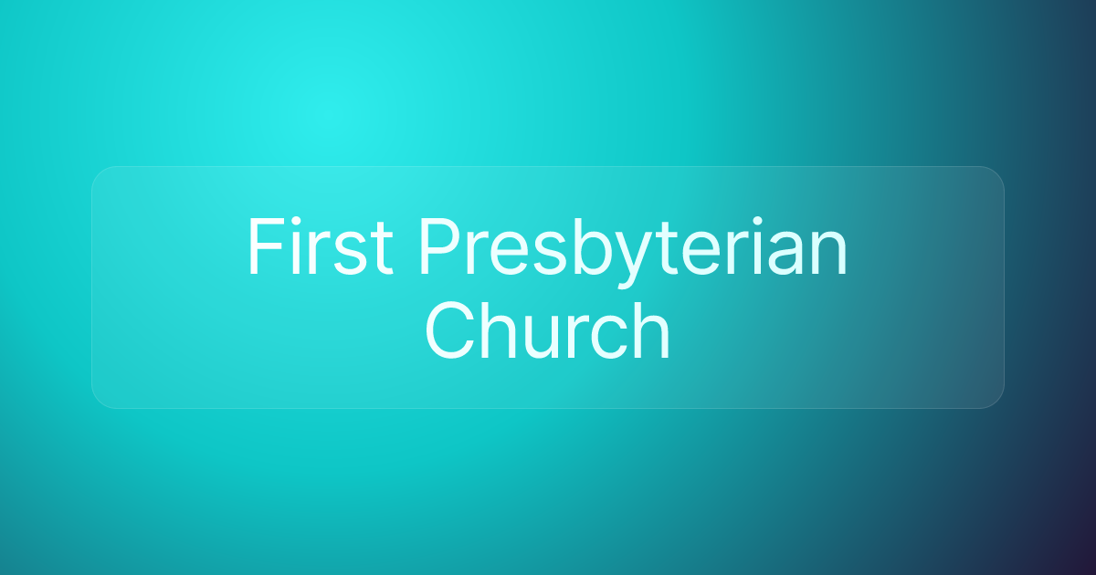 First Presbyterian Church