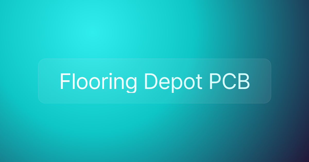 Flooring Depot PCB
