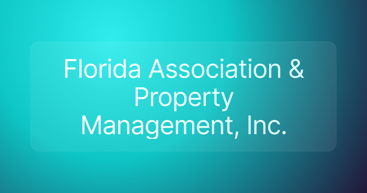 Florida Association & Property Management, Inc.