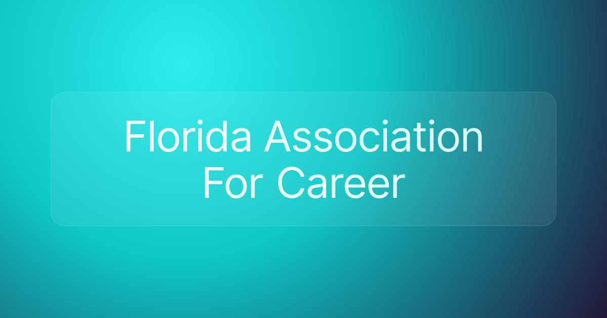 Florida Association For Career