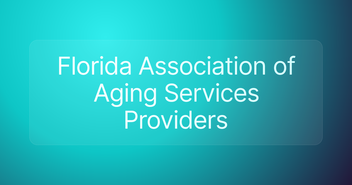 Florida Association of Aging Services Providers
