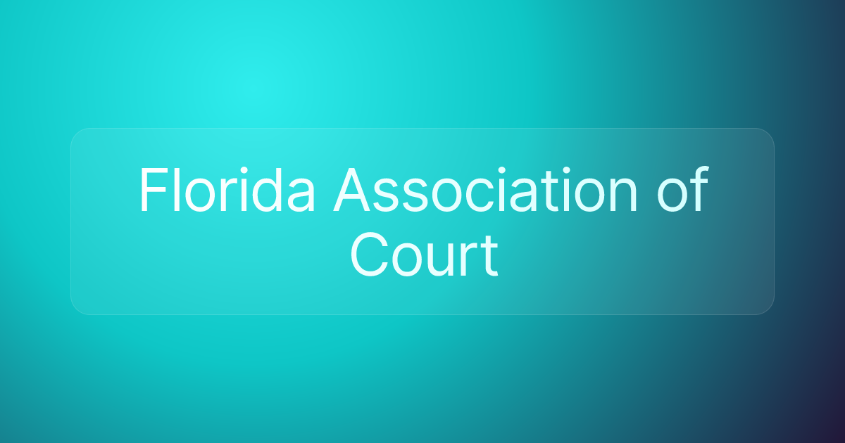 Florida Association of Court