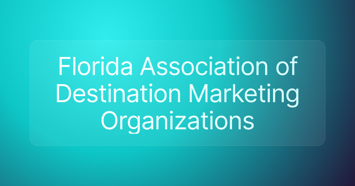 Florida Association of Destination Marketing Organizations
