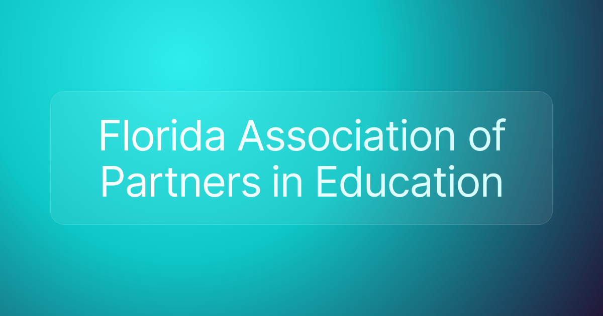 Florida Association of Partners in Education