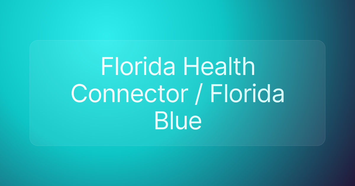 Florida Health Connector / Florida Blue