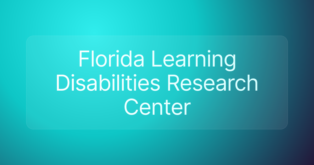 Florida Learning Disabilities Research Center