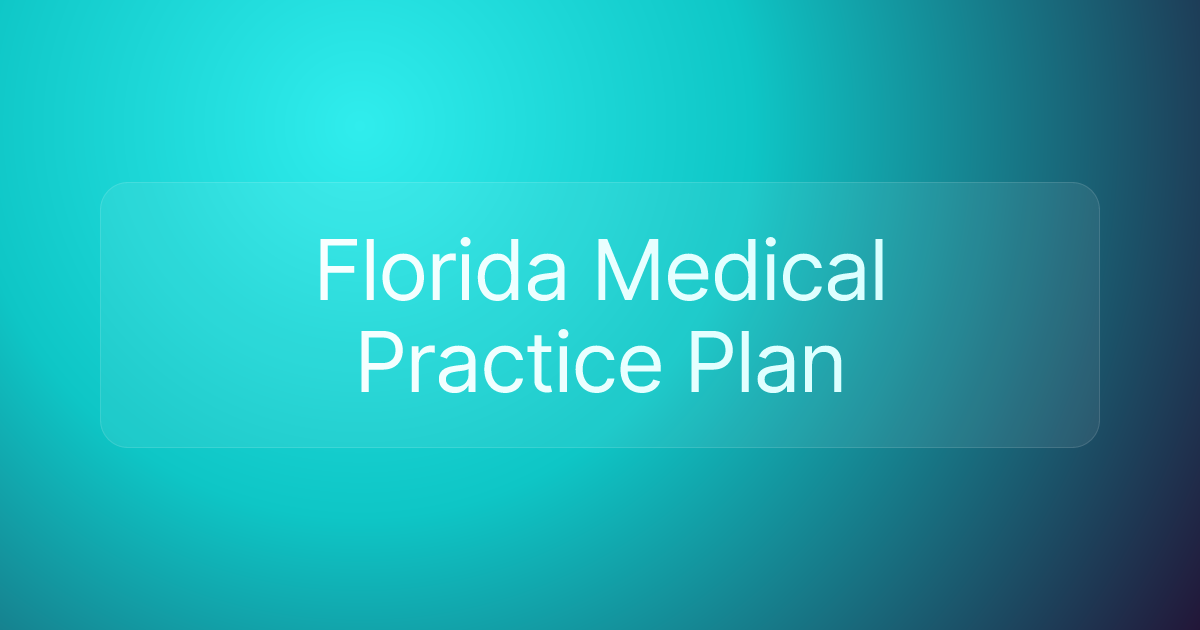 Florida Medical Practice Plan