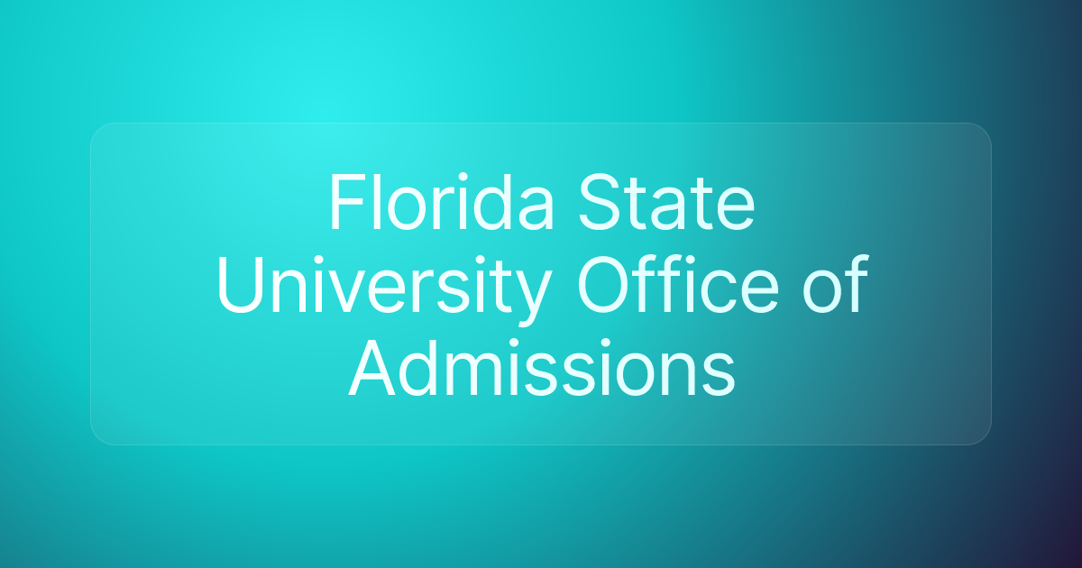 Florida State University Office of Admissions