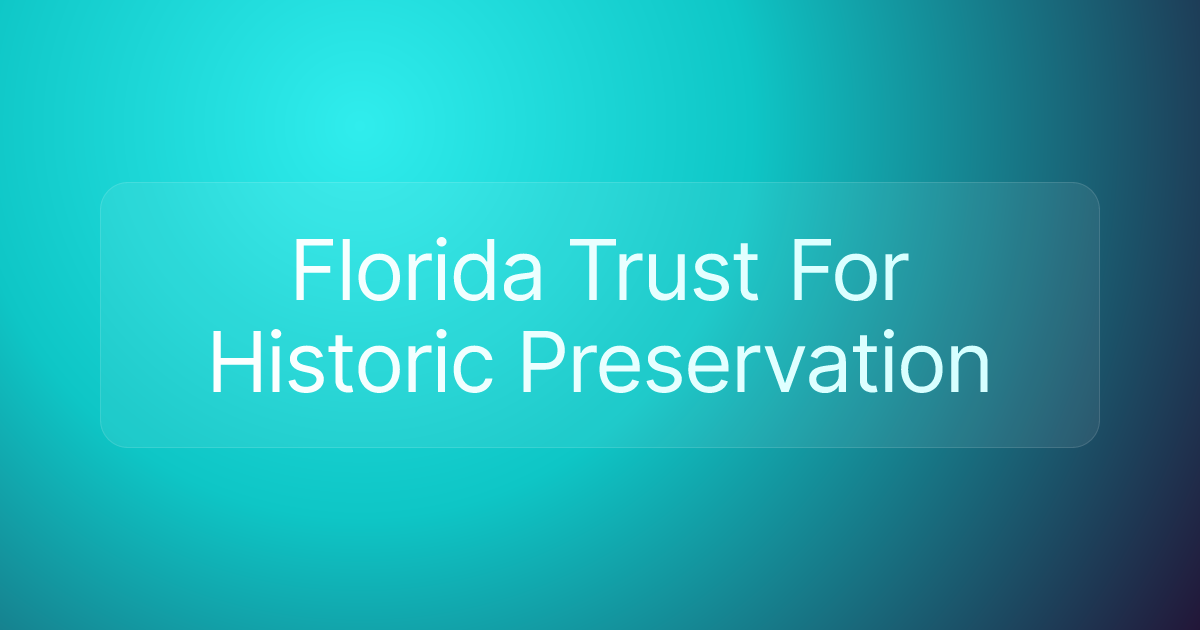 Florida Trust For Historic Preservation