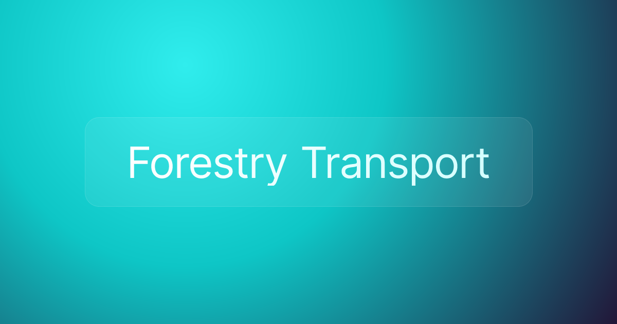 Forestry Transport