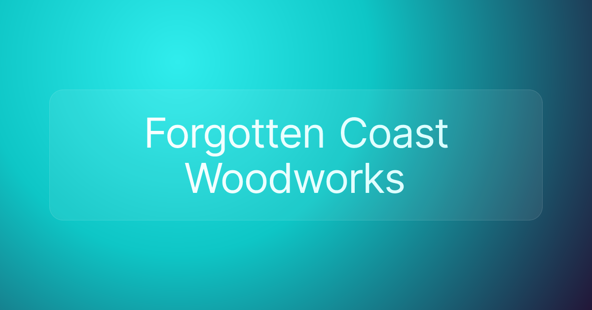 Forgotten Coast Woodworks