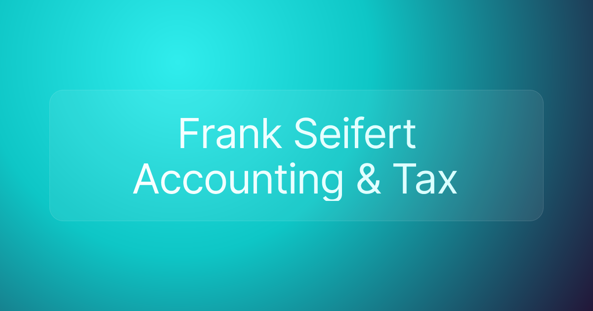 Frank Seifert Accounting & Tax