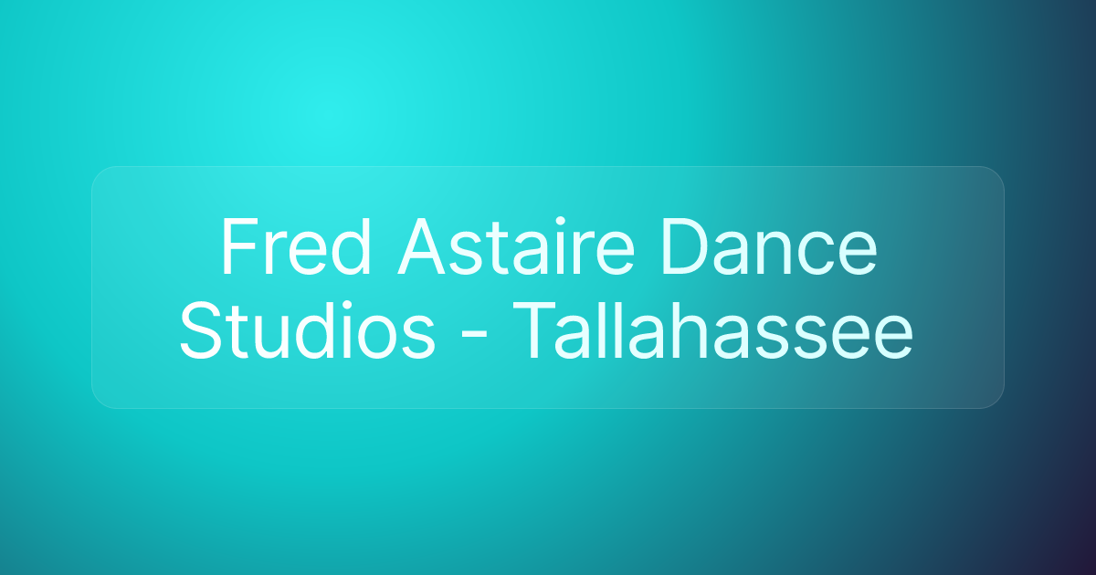 Fred Astaire Dance Studios - Tallahassee