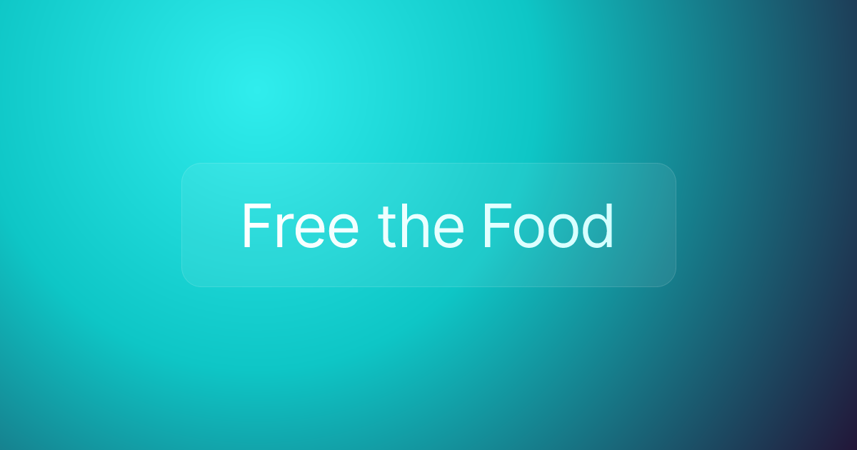 Free the Food