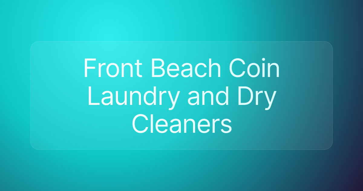 Front Beach Coin Laundry and Dry Cleaners