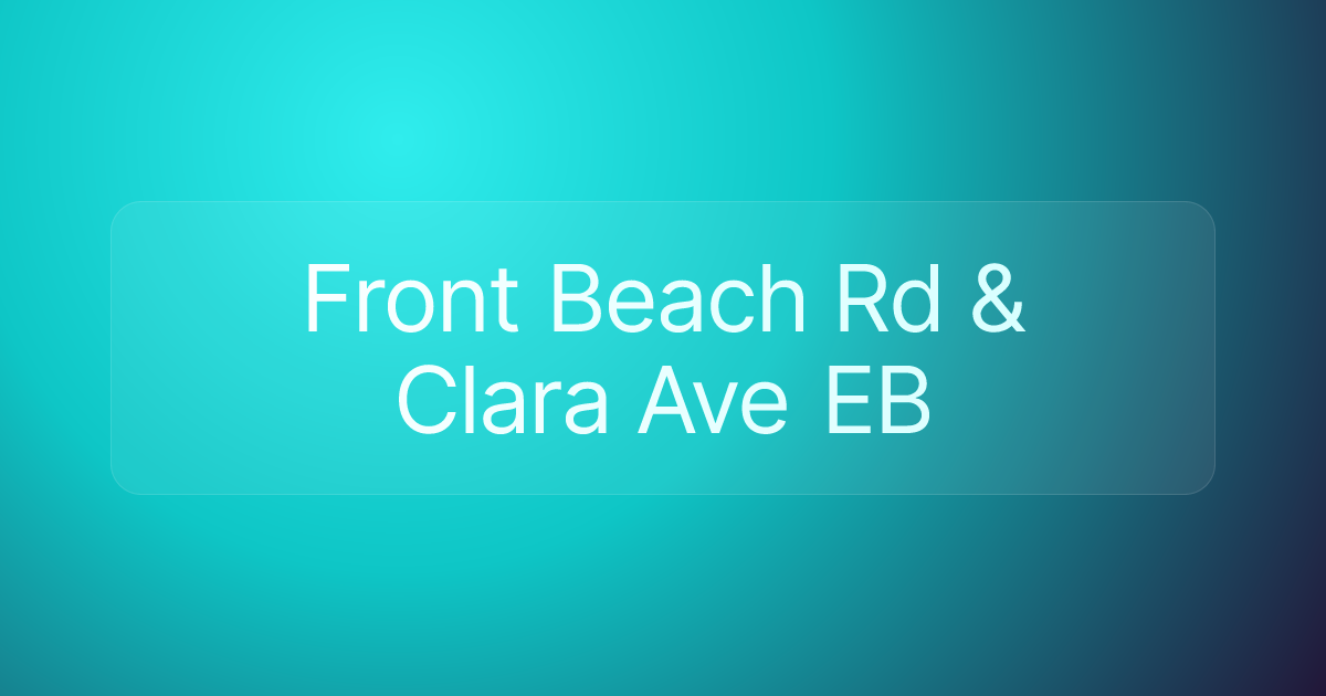 Front Beach Rd & Clara Ave EB
