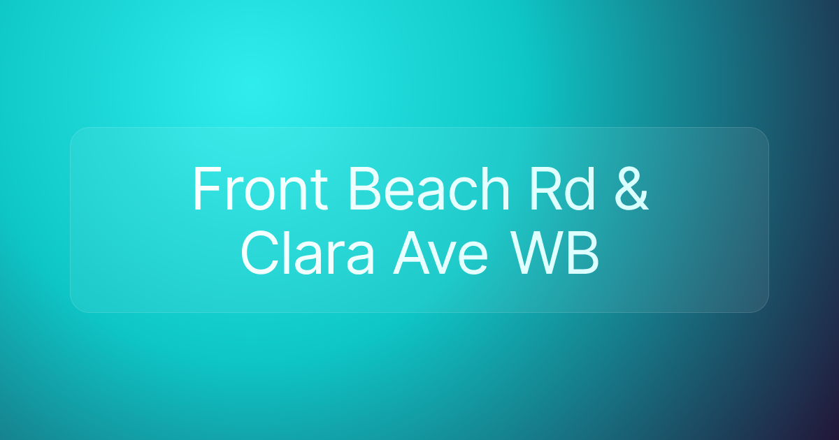 Front Beach Rd & Clara Ave WB