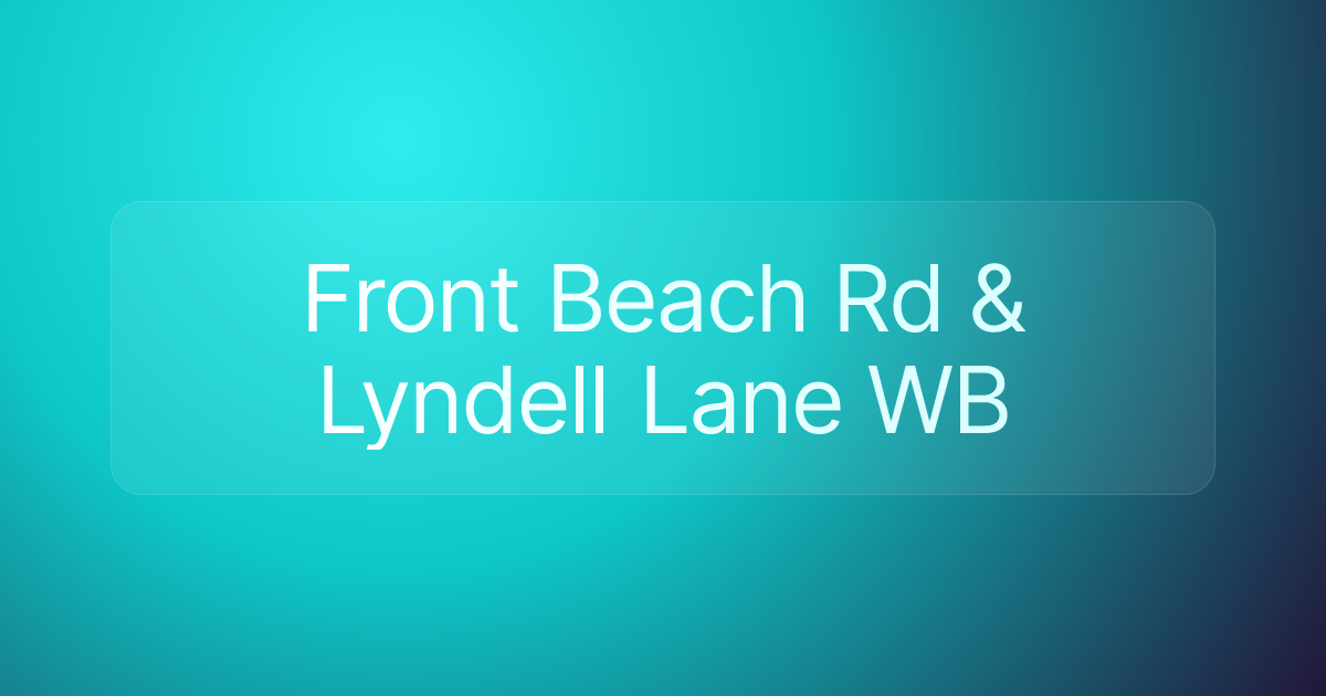 Front Beach Rd & Lyndell Lane WB