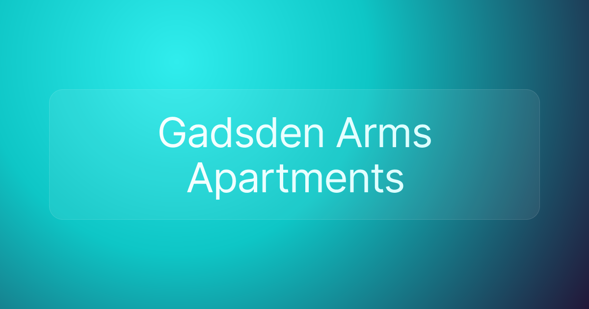 Gadsden Arms Apartments