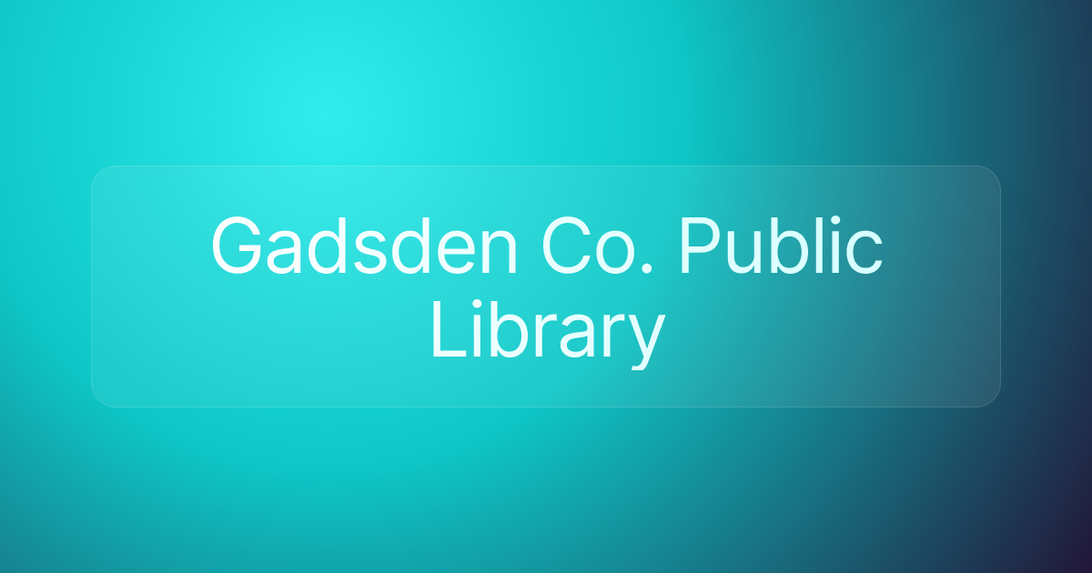 Gadsden Co. Public Library