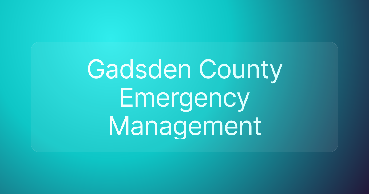 Gadsden County Emergency Management