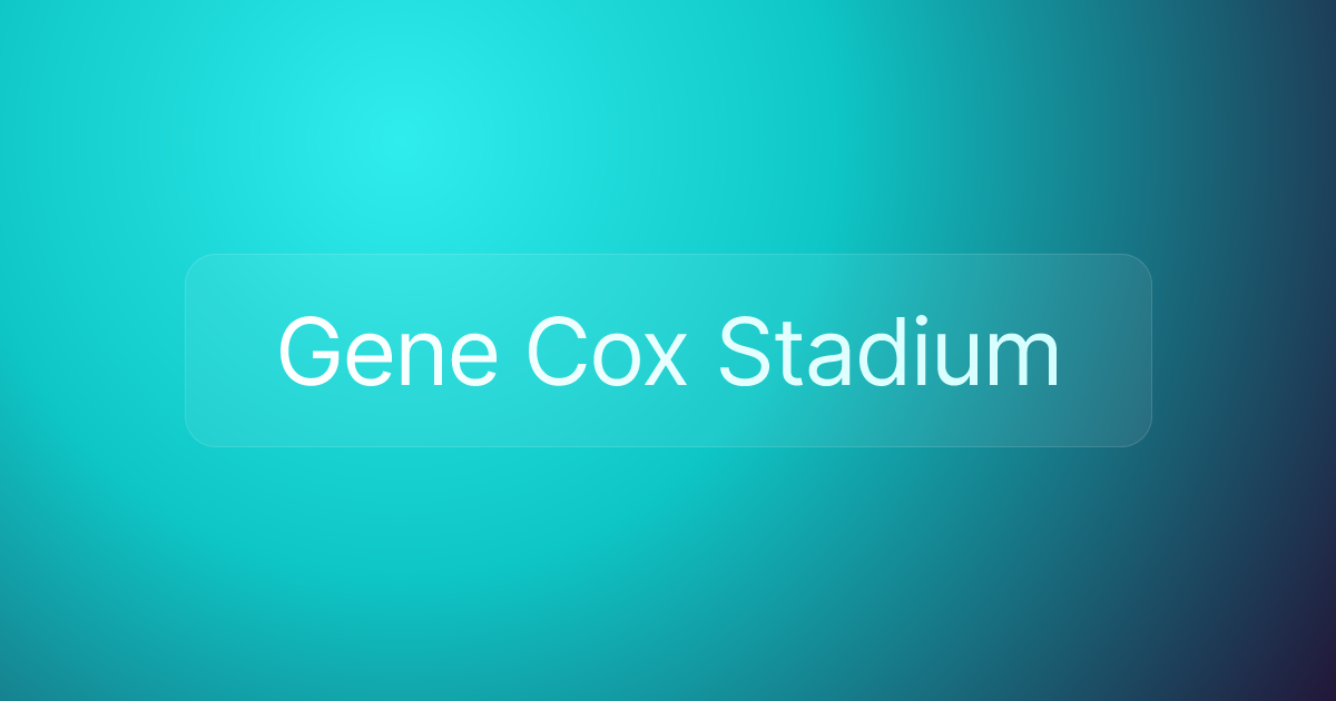 Gene Cox Stadium