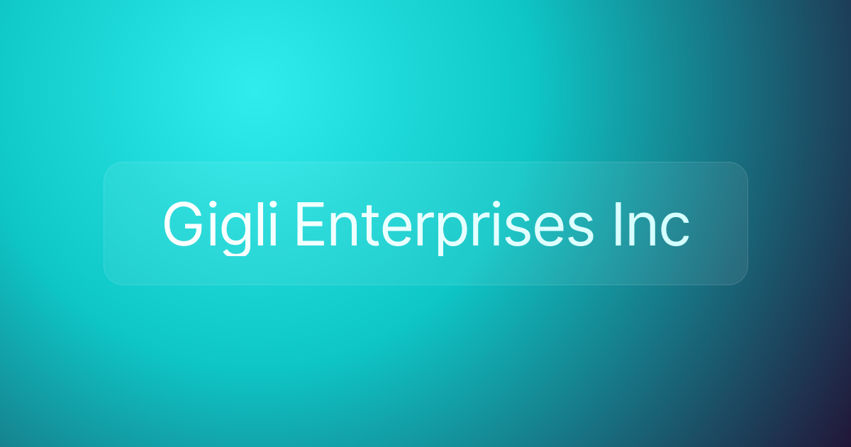 Gigli Enterprises Inc