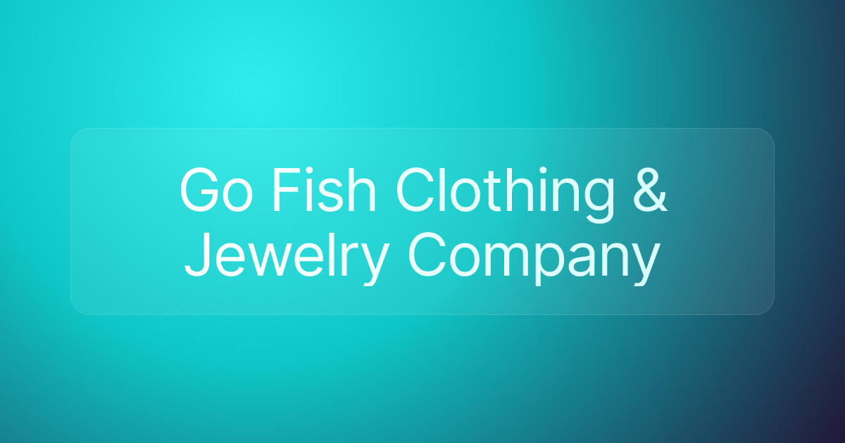 Go Fish Clothing & Jewelry Company