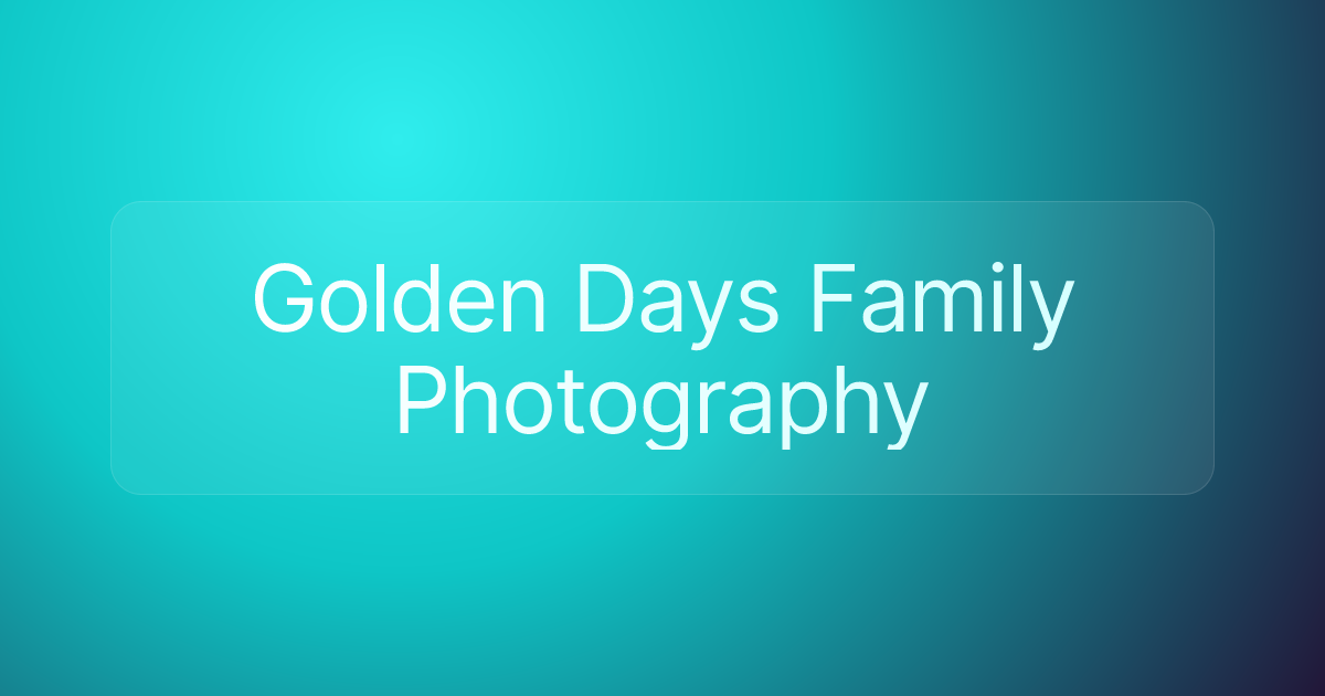 Golden Days Family Photography