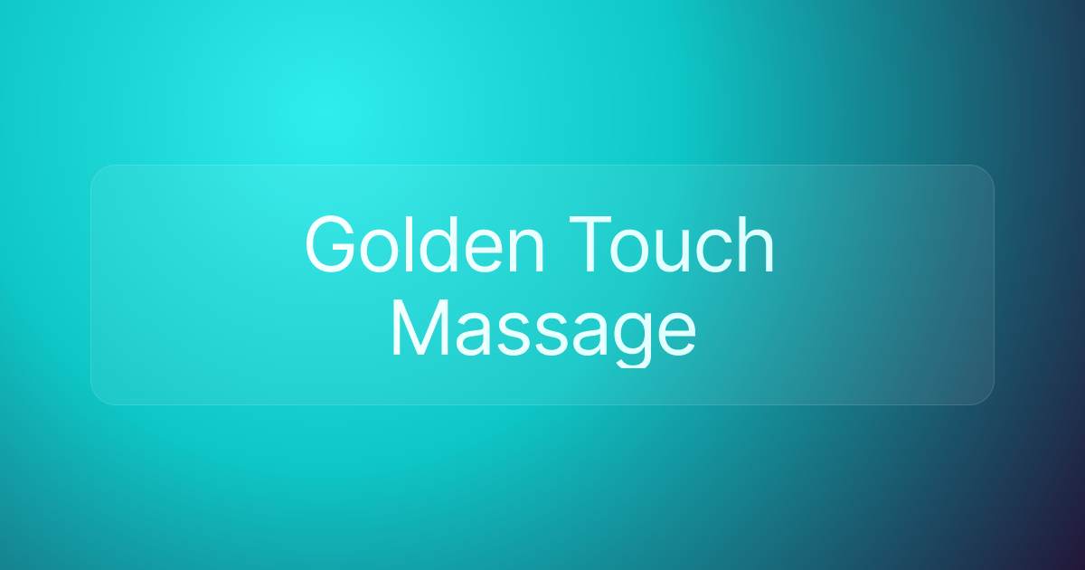 Golden Touch Massage
