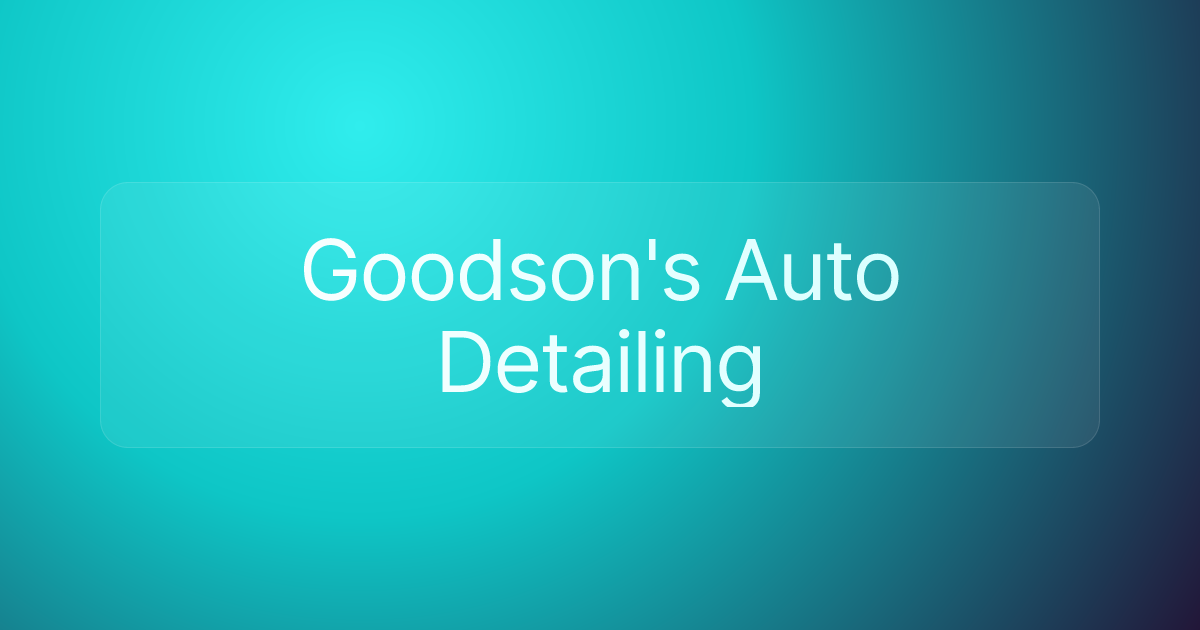 Goodson's Auto Detailing