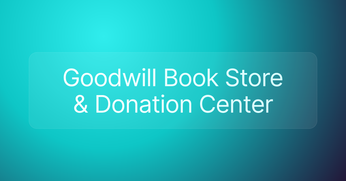 Goodwill Book Store & Donation Center