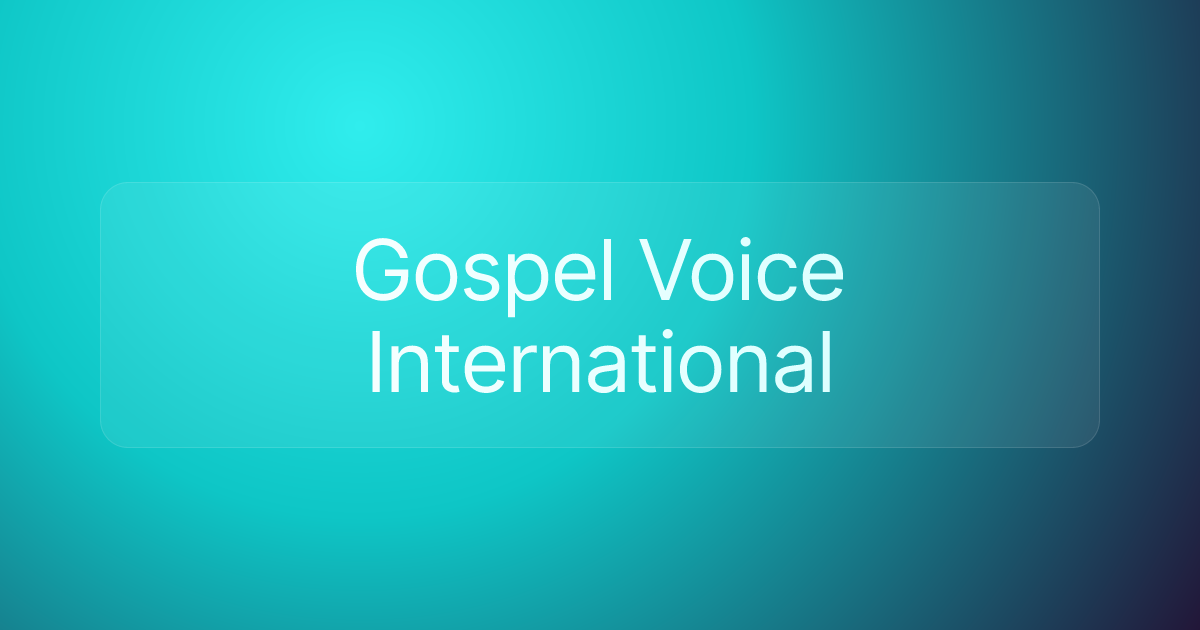 Gospel Voice International