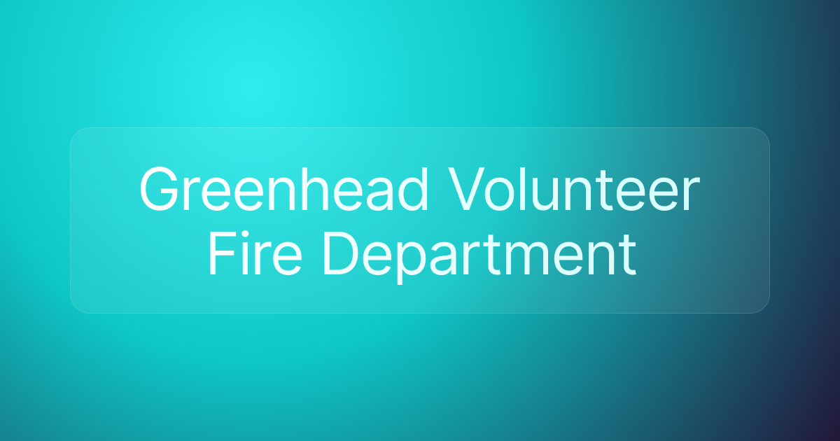 Greenhead Volunteer Fire Department