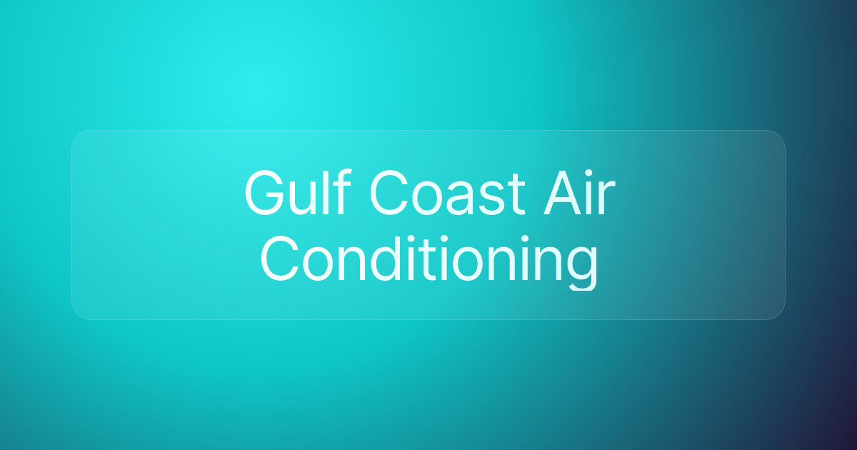 Gulf Coast Air Conditioning