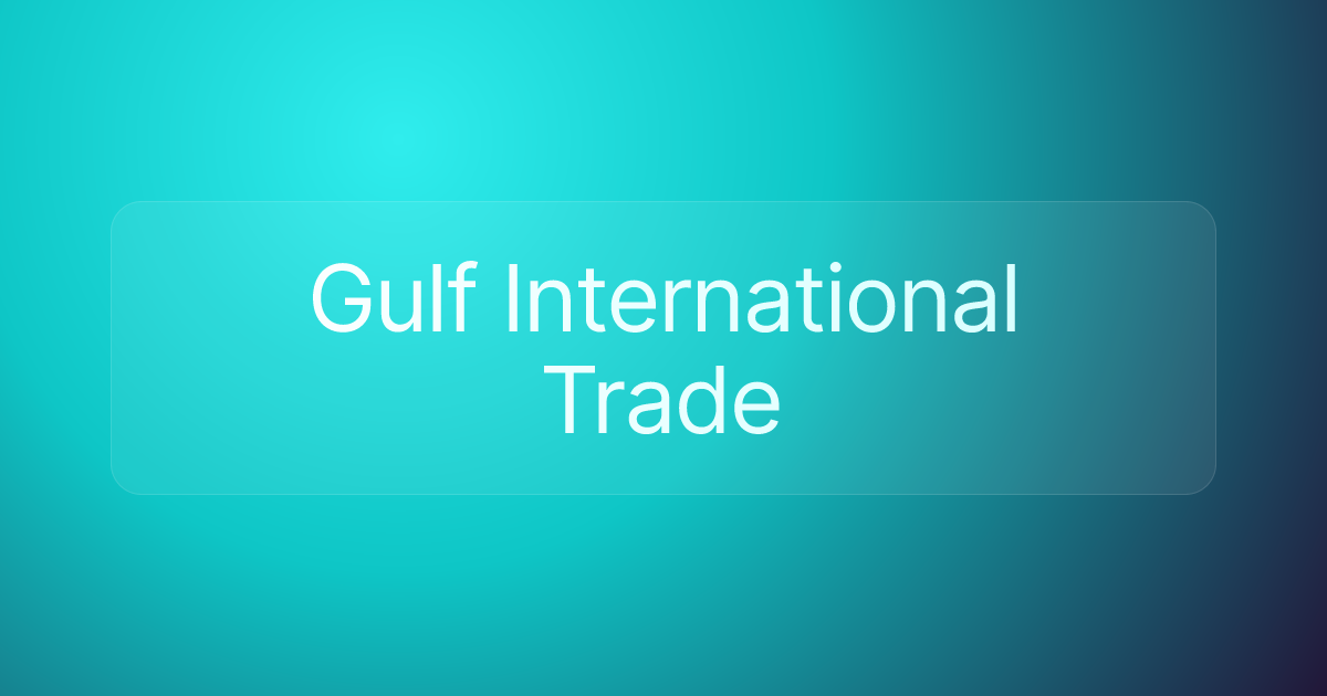 Gulf International Trade