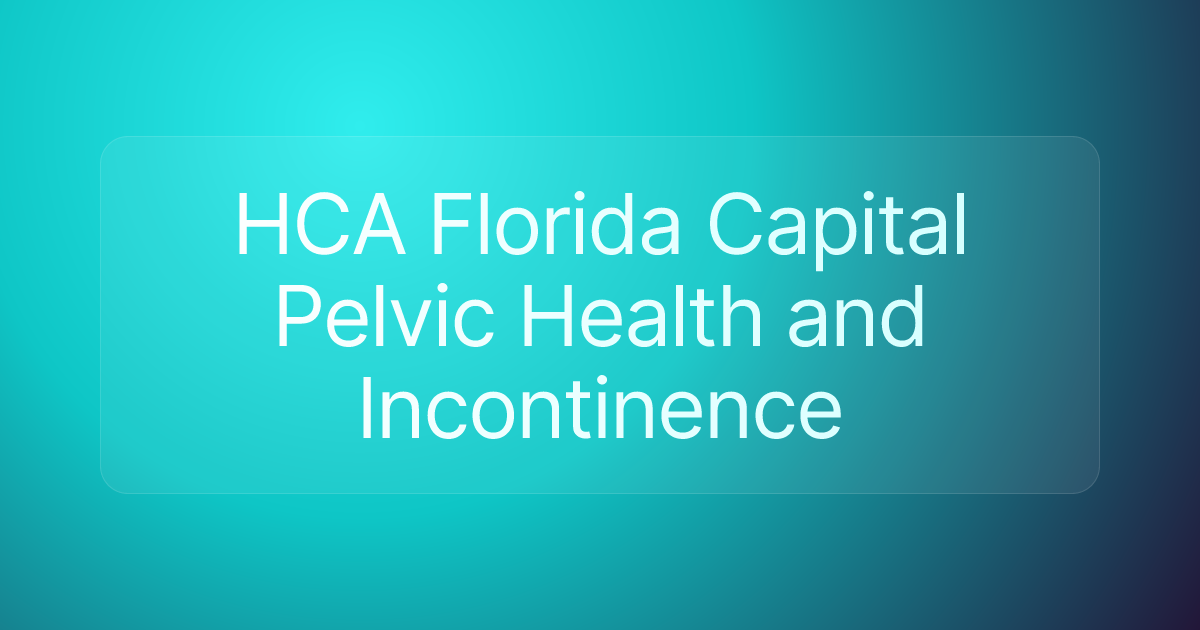 HCA Florida Capital Pelvic Health and Incontinence