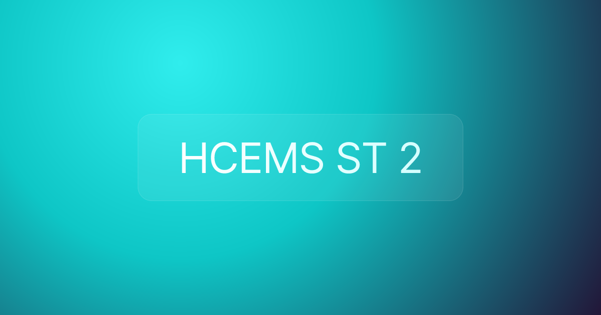 HCEMS ST 2