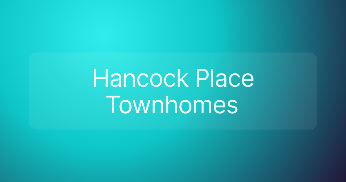 Hancock Place Townhomes