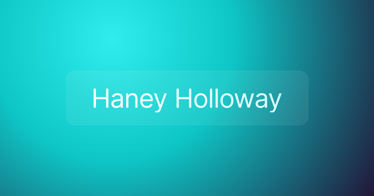 Haney Holloway