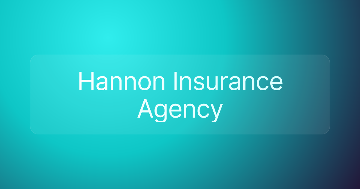 Hannon Insurance Agency