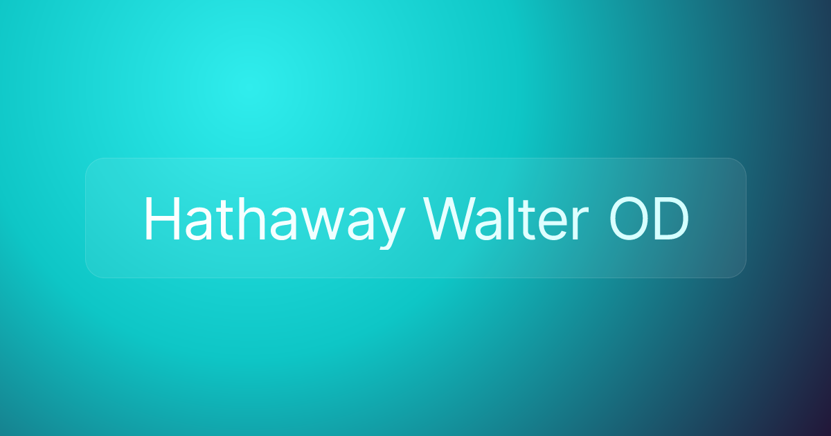 Hathaway Walter OD