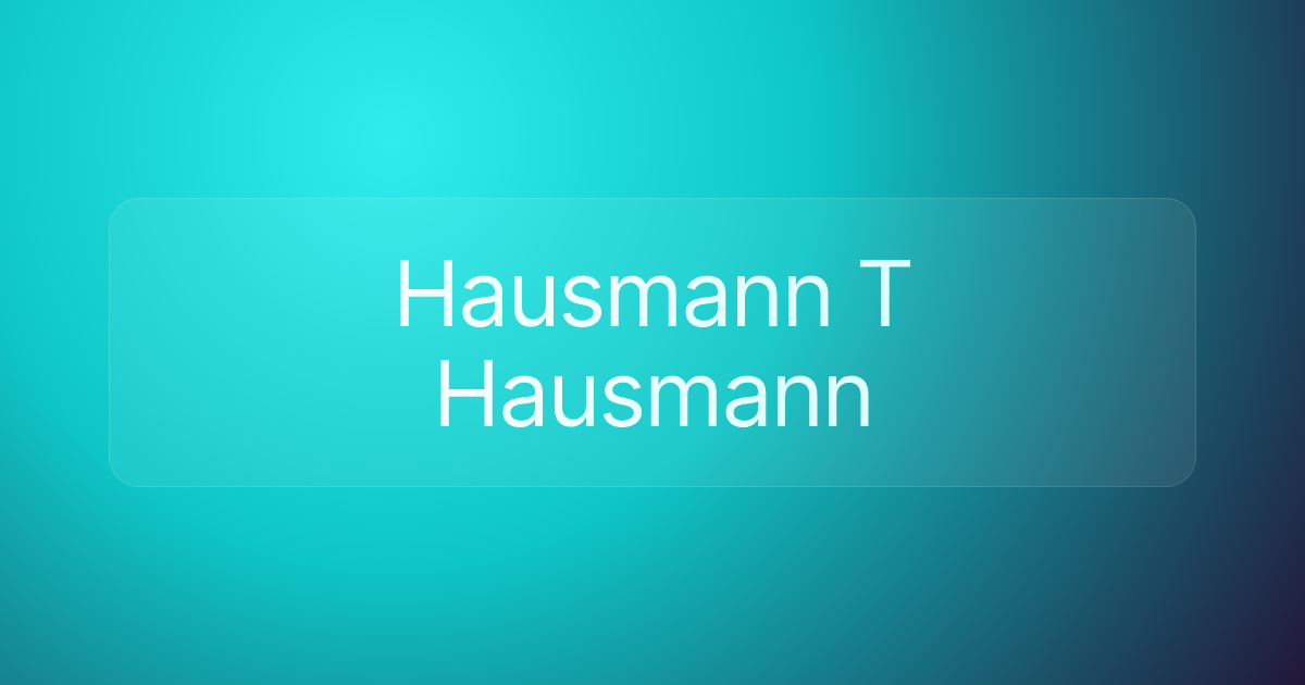 Hausmann T Hausmann
