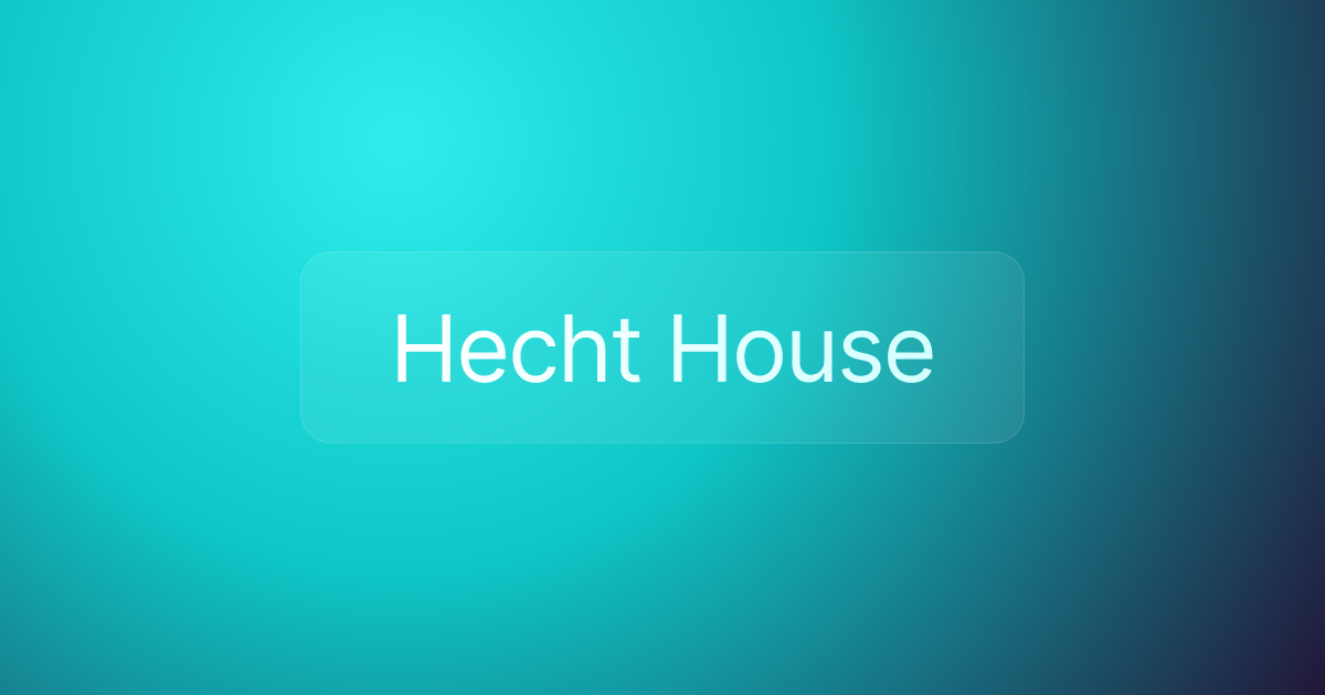 Hecht House