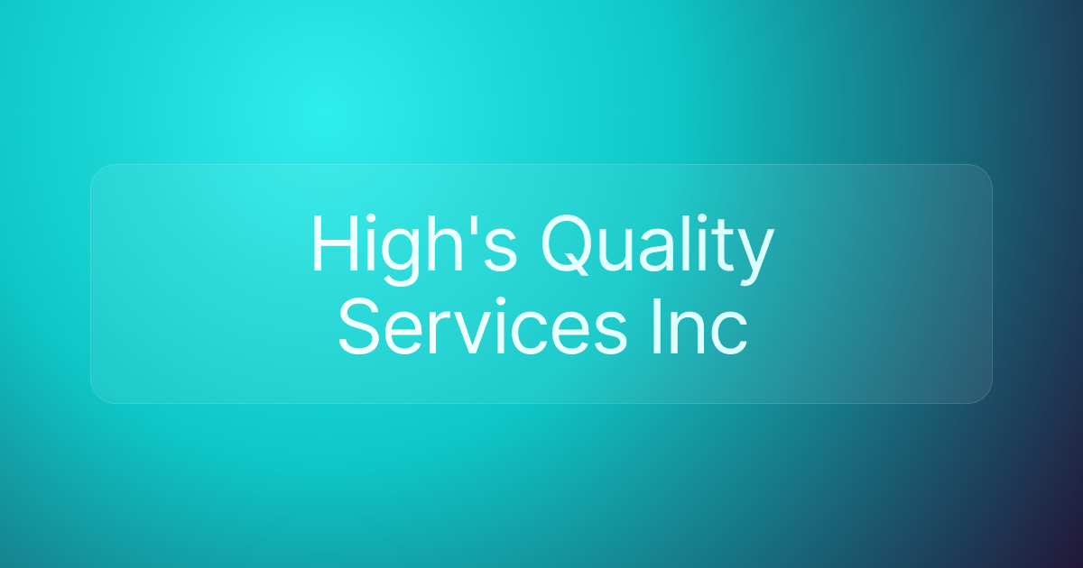 High's Quality Services Inc